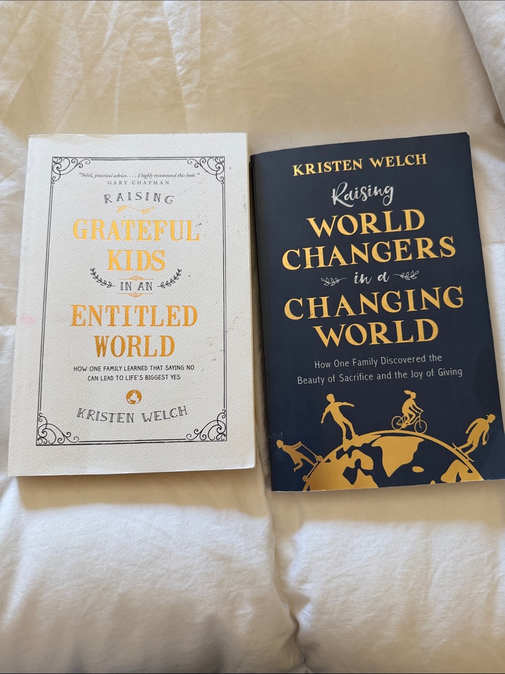 Raising grateful Kids in an entitled world and world changers Kristen Welch book
